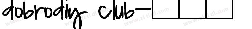 dobrodiy club字体转换